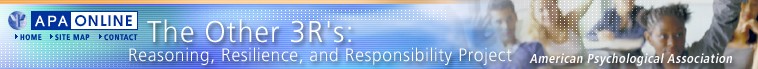 The Other 3R's:Reasoning, Resilience, and Responsibility Project